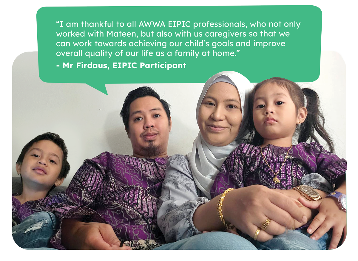 Mr Firdaus and Family, EIPIC Participant